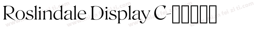 Roslindale Display C字体转换
